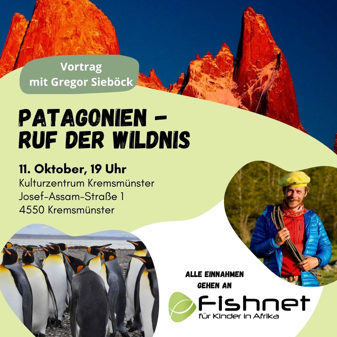 Patagonien - Ruf der Wildnis: Votratg Gregor Sieböck Kremsmünster